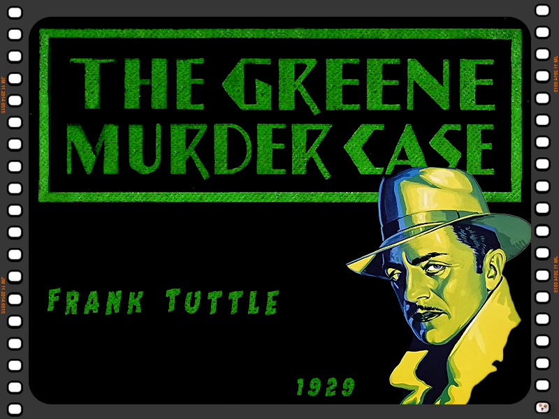 The Greene Murder Case